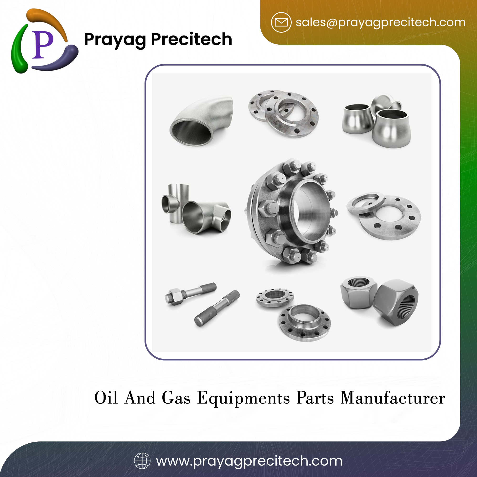 Oil And Gas Equipments Parts Manufacturer