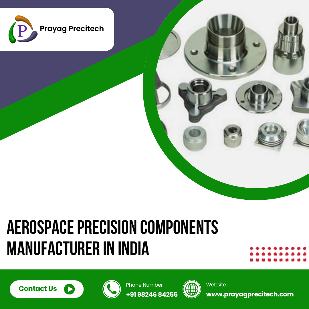 Aerospace Precision Components Manufacturer in India
