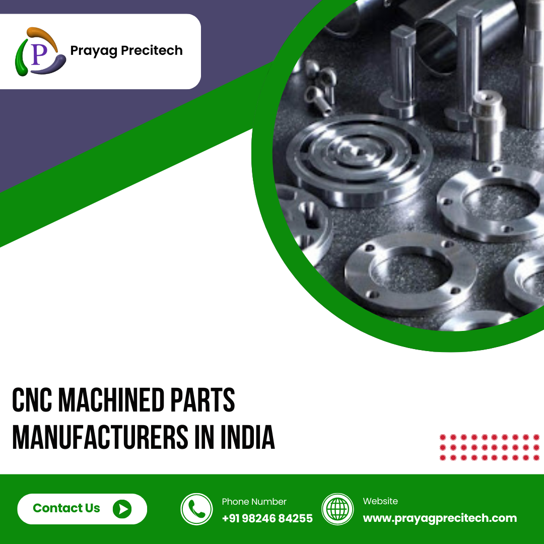 CNC Machined Parts Manufacturers in India