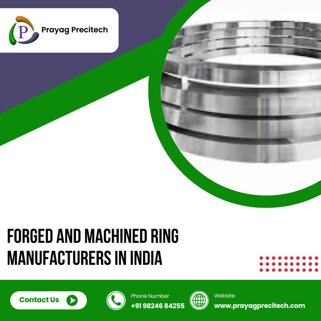 Forged and Machined Ring Manufacturers in India