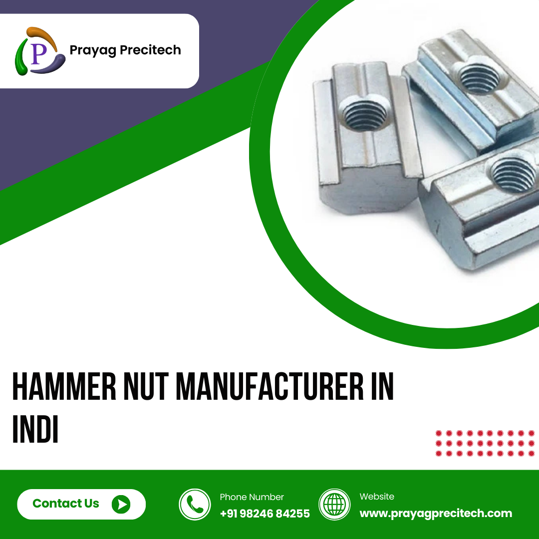 Hammer Nut Manufacturer in India