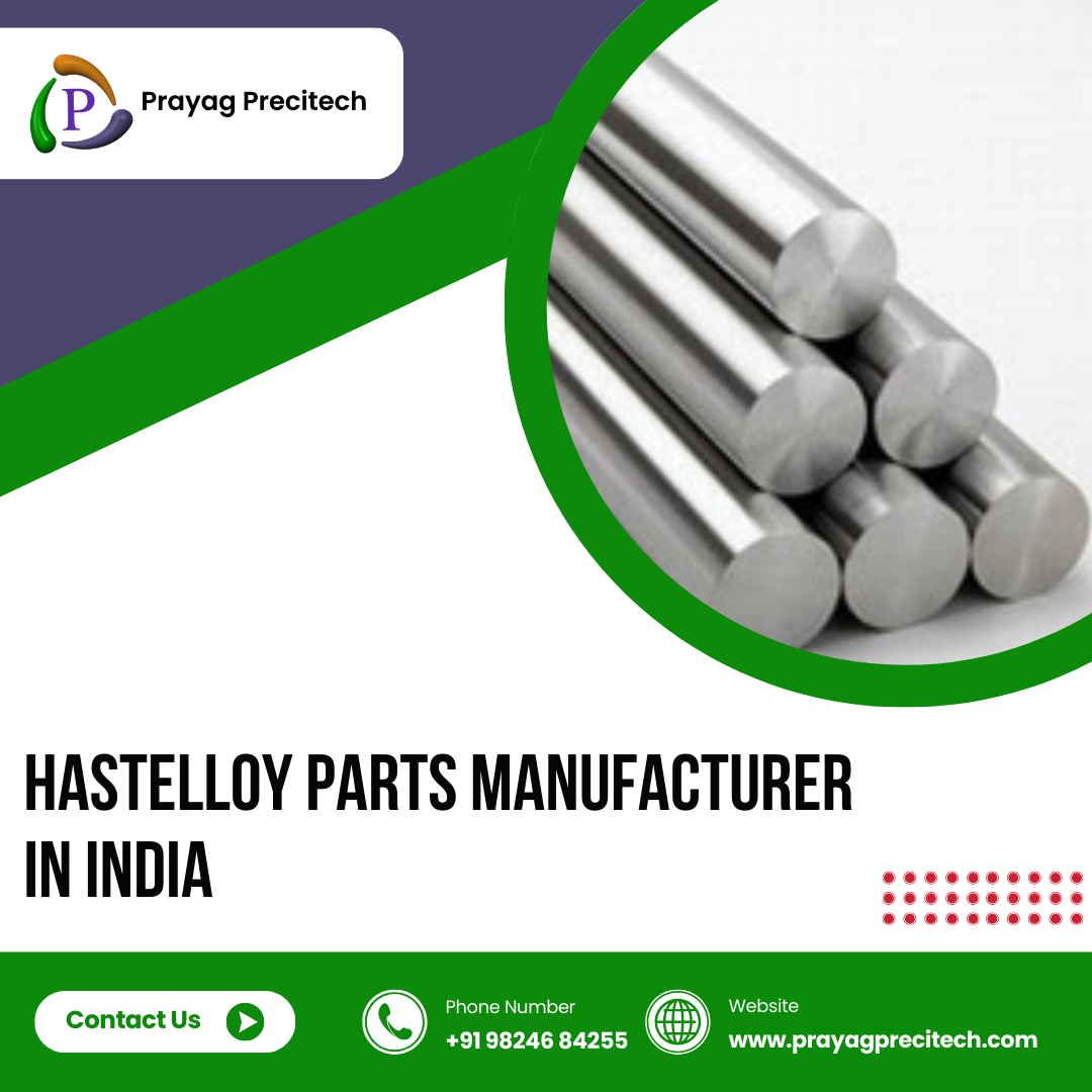 Hastelloy Parts Manufacturer in India
