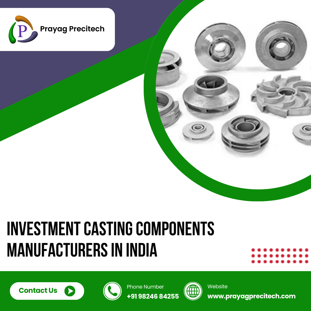 Investment Casting Components Manufacturers in India