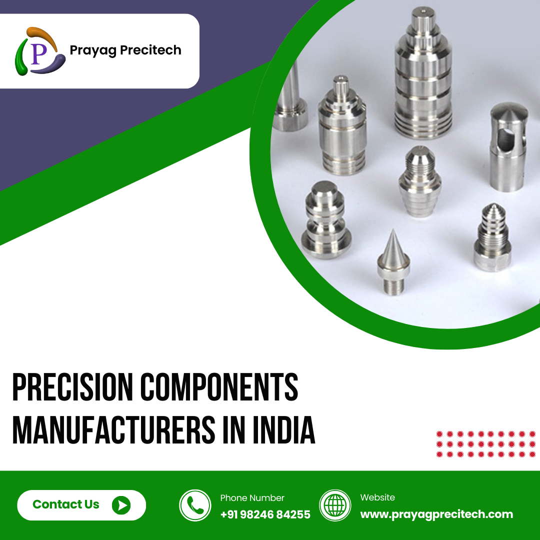 Precision Components Manufacturers in India