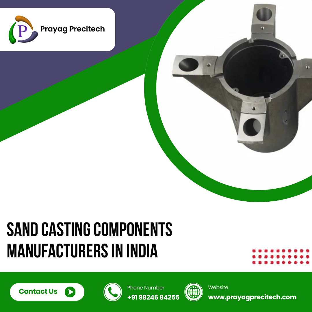 Sand Casting Components Manufacturers in India