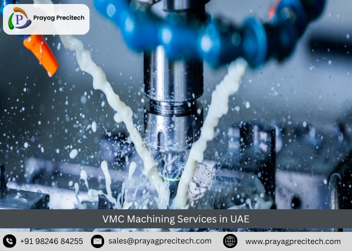 VMC Machining Services in UAE